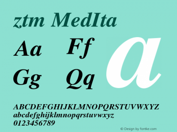 ztm MedIta Version 3.00 Font Sample