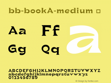bb-bookA-medium ☞ Version 1.000;PS 001.000;hotconv 1.0.70;makeotf.lib2.5.58329;com.myfonts.easy.benbenworld.bb-book-a.medium.wfkit2.version.4BZK图片样张