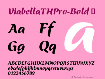 ViabellaTHPro-Bold ☞ Version 1.001 2016;com.myfonts.easy.ef.viabellat-h-pro.bold.wfkit2.version.4yhh Font Sample