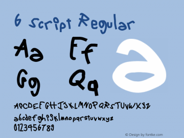 6 Script Regular Version 1.0 Font Sample