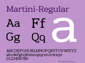 Martini-Regular ☞ Version 1.004;PS 001.004;hotconv 1.0.70;makeotf.lib2.5.58329;com.myfonts.easy.behaviour.martini.regular.wfkit2.version.4hN1图片样张