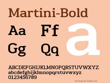Martini-Bold ☞ Version 1.004;PS 001.004;hotconv 1.0.70;makeotf.lib2.5.58329;com.myfonts.easy.behaviour.martini.bold.wfkit2.version.4hMG图片样张