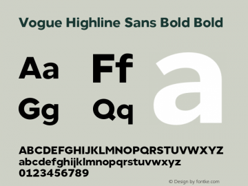 Vogue Highline Sans Bold Bold Version 1.000图片样张