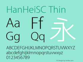 HanHeiSC Thin Version 10.11d28e2 Font Sample