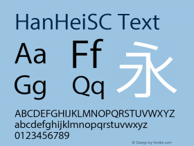 HanHeiSC Text Version 10.11d28e2 Font Sample