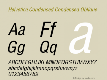 Helvetica Condensed Condensed Oblique 001.004 Font Sample