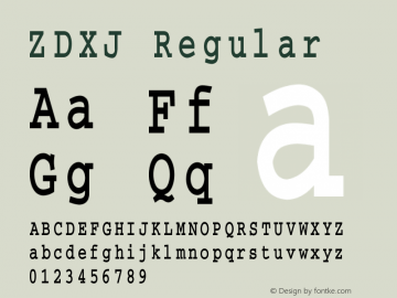 ZDXJ Regular 1995:1.00 Font Sample