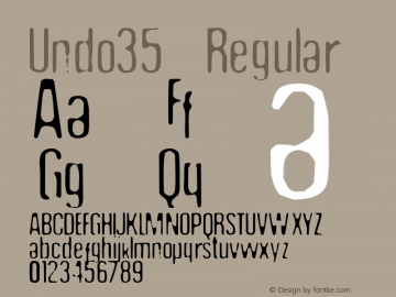 Undo35 Regular Macromedia Fontographer 4.1 5/01/1999 Font Sample