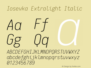 Iosevka Extralight Italic 1.9.3 Font Sample