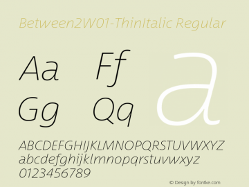 Between2W01-ThinItalic Regular Version 1.00图片样张