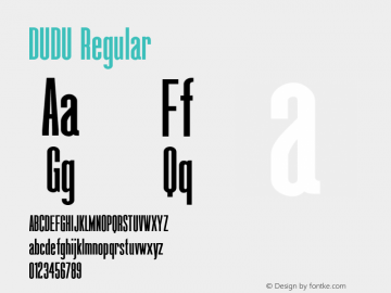 DUDU Regular 001.001 Font Sample