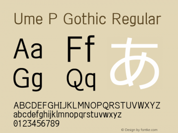 Ume P Gothic Regular Look update time of this file.图片样张