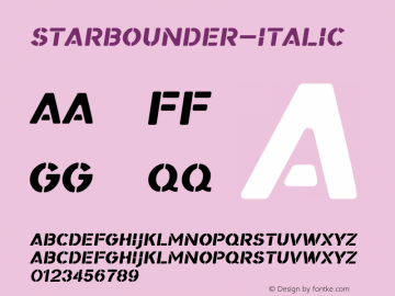 Starbounder-Italic ☞ Version 1.00 March 12, 2015, initial release;com.myfonts.easy.kustomtype.starbounder.italic.wfkit2.version.4ntT图片样张