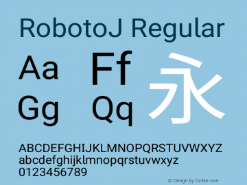RobotoJ Regular Version 2.00; 2016-09-08 Font Sample