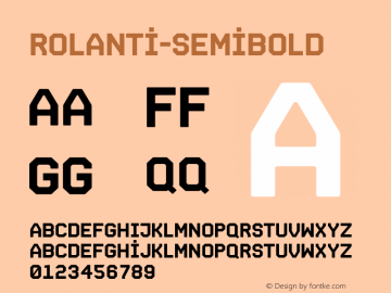 Rolanti-SemiBold ☞ Version 1.000 2014 initial release;com.myfonts.easy.dogukan-karapinar.rolanti.semi-bold.wfkit2.version.4nnr Font Sample