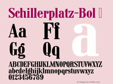 Schillerplatz-Bol ☞ Version 1.10;com.myfonts.urw.schillerplatz.bold.wfkit2.3pMh图片样张
