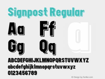 Signpost Regular Version 1.00 December 29, 2014, initial release;com.myfonts.easy.studio-k.signpost.regular.wfkit2.version.4kUN图片样张