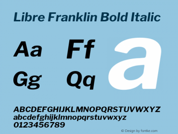 Libre Franklin Bold Italic Version 1.014 Font Sample