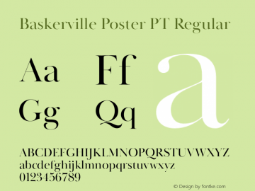 Baskerville Poster PT Regular Version 1.000 Font Sample