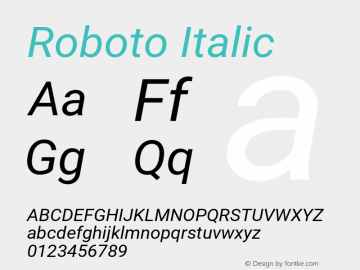 Roboto Italic Version 2.001101; 2014 Font Sample