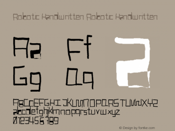 Robotic Handwritten Robotic Handwritten 001.000 Font Sample