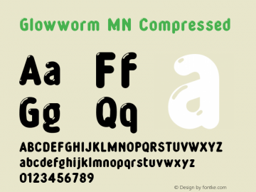 Glowworm MN Compressed Version 001.003 ;com.myfonts.mti.glowworm-mn.compressed.wfkit2.tjY Font Sample
