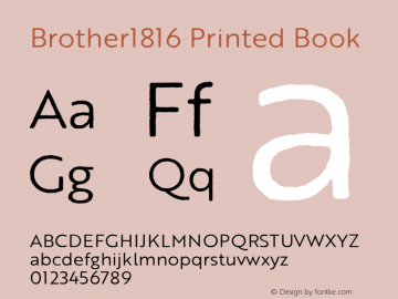 Brother1816 Printed Book Version 1.000 Font Sample