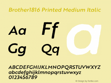 Brother1816 Printed Medium Italic Version 1.000 Font Sample