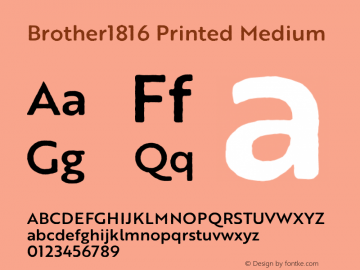 Brother1816 Printed Medium Version 1.000 Font Sample