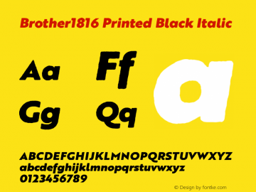 Brother1816 Printed Black Italic Version 1.000 Font Sample