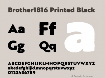 Brother1816 Printed Black Version 1.000 Font Sample