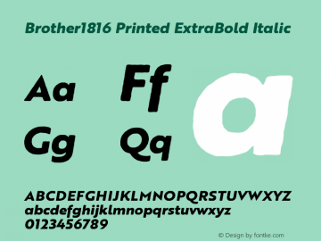 Brother1816 Printed ExtraBold Italic Version 1.000 Font Sample