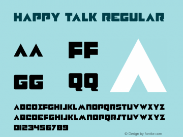 Happy Talk Regular Version 1.00 September 13, 2016, initial release Font Sample