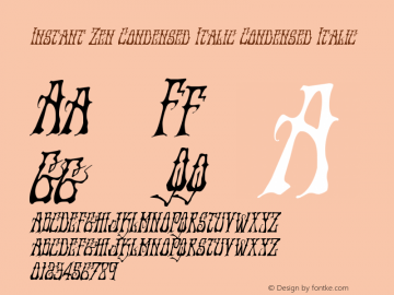 Instant Zen Condensed Italic Condensed Italic Version 1.0; 2013图片样张
