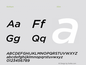 Gotham SSm Medium Italic Version 1.301 Font Sample