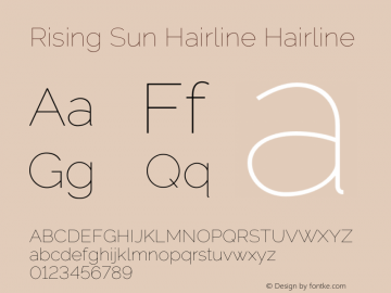 Rising Sun Hairline Hairline Version 1.000 Font Sample