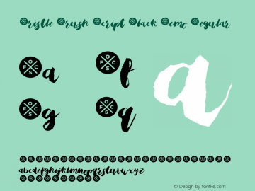 Bristle Brush Script Black Demo Regular Version 1.00 September 13, 2016, initial release图片样张