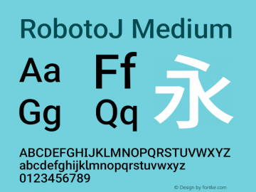 RobotoJ Medium Version 2.01; 2016-09-14图片样张