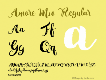 Amore Mio Regular Version 1.000;PS 001.000;hotconv 1.0.70;makeotf.lib2.5.58329 Font Sample