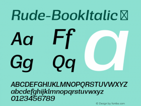 Rude-BookItalic ☞ Version 1.001;PS 001.001;hotconv 1.0.70;makeotf.lib2.5.58329;com.myfonts.easy.dstype.rude.book-italic.wfkit2.version.4mV1图片样张