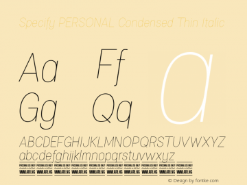 Specify PERSONAL Condensed Thin Italic Version 1.000图片样张