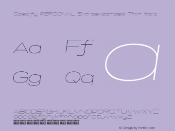 Specify PERSONAL Extraexpanded Thin Italic Version 1.000图片样张