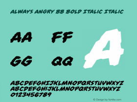 Always Angry BB Bold Italic Italic Version 1.000 Font Sample