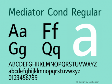 Mediator Cond Regular Version 1.000 Font Sample