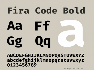 Fira Code Bold Version 1.203;PS 001.203;hotconv 1.0.88;makeotf.lib2.5.64775 Font Sample