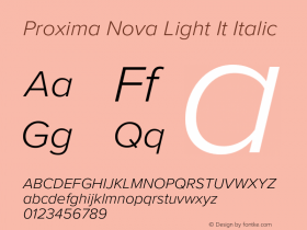 Proxima Nova Light It Italic Version 3.003 Font Sample