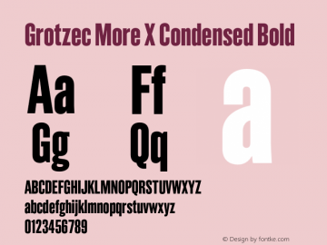 Grotzec More X Condensed Bold Version 1.000 Font Sample
