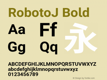 RobotoJ Bold Version 2.01; 2016-09-14 Font Sample