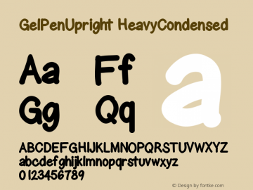 GelPenUpright HeavyCondensed Version 001.000 Font Sample