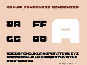 Banjin Condensed Condensed Version 1.0; 2016 Font Sample